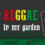 REGGAE in my garden #10